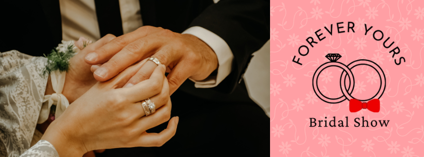 Forever Yours Bridal Show